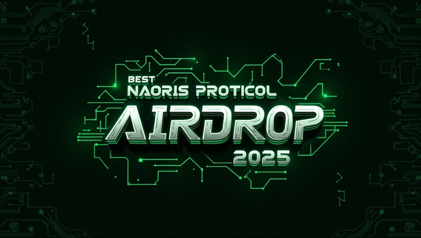 Best Naoris Protocol Airdrop 2025